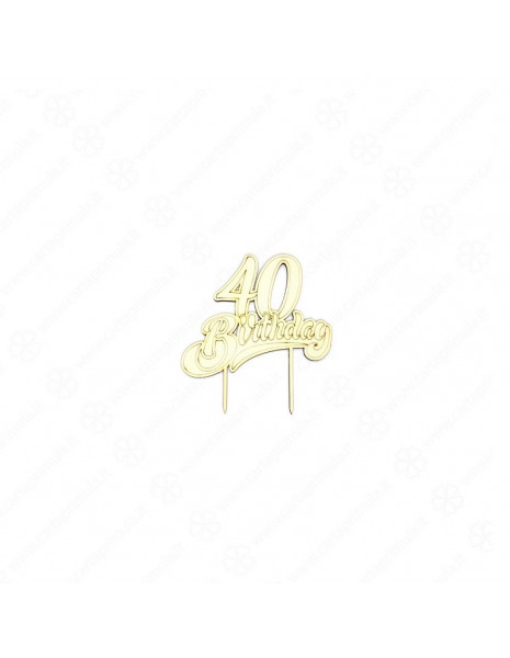 CAKE TOPPER - LEGNO - 40 BIRTHDAY -...